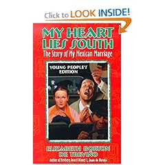 My Heart Lies South, Young People's Edition: The Story of My Mexican Marriage (Young Adult)