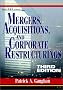 Mergers, Acquisitions, and Corporate Restructurings, 3rd Edition Mergers, Acquisitions, and Corporate Restructurings, 3rd Edition