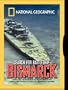 National Geographic: The Search For the Battleship Bismark