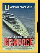 National Geographic: The Search For the Battleship Bismark