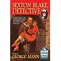 Sexton Blake: Detective by George Mann