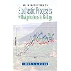 An Introduction to Stochastic Processes with Biology Applications by  Linda J.S. Allen