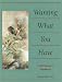 Wanting What You Have: A Self-Discovery Workbook