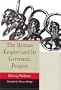 The Roman Empire and Its Germanic Peoples