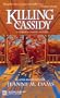 Killing Cassidy (Dorothy Martin Mysteries, No. 6)
