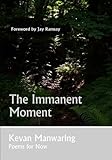 The immanent moment