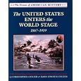 The United States Enters the World Stage: From the Alaska Purchase Through World War I : 1867-1919 (Drama of American... by Christopher Collier and James Lincoln Collier