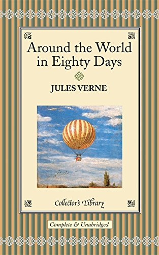 Around the World in Eighty Days (Collector's Library)