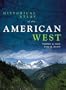 Historical Atlas of the American West