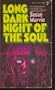 Long Dark Night of the Soul