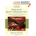 Recipes for the Specific Carbohydrate Diet: The Grain-Free, Lactose-Free, Sugar-Free Solution to IBD, Celiac Disease, Autism, Cystic Fibrosis, and Other Health Conditions