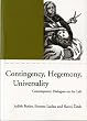 Contingency, Hegemony, Universality: Contemporary Dialogues on the Left (Phronesis)