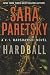 Hardball (V.I. Warshawski Novels)