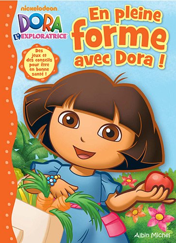 En pleine forme avec Dora !