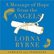 A Message of Hope from the Angels | [Lorna Byrne]