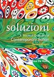 Soluzioni A Practical Grammar of Contemporary Italian