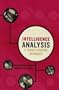Intelligence Analysis: A Target-Centric Approach
