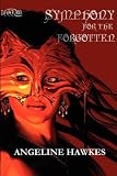 Symphony for the Forgotten
