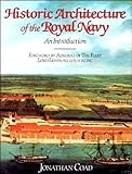Historic architecture of the Royal Navy : an introduction