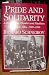Pride and Solidarity: A History of the Plumbers and Pipefitters of Columbus, Ohio, 1889-1989 (ILR Press books)