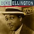 Ken Burns JAZZ Collection: Duke Ellington