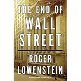 The End of Wall Streetby Roger Lowenstein