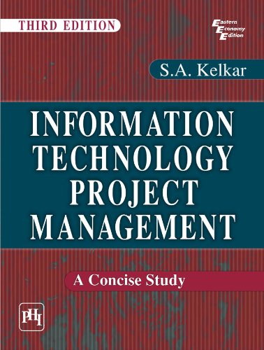 INFORMATION TECHNOLOGY PROJECT MANAGEMENT :A CONCISE STUDY