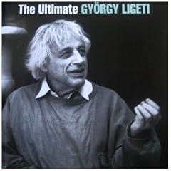 The Ultimate Gyorgi Ligeti