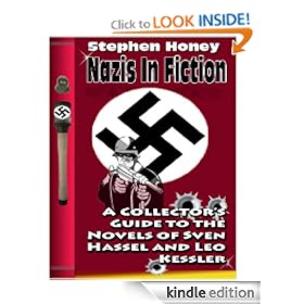 Nazis in Fiction: A Collector's Guide to the Novels of Sven Hassel and Leo Kessler