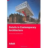 Details in Contemporary Architecture: AsBuilt