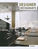 Designer Restaurants
