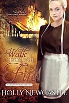 Walk Through Fire (The Faith in Peril Trilogy Book 3)