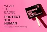 Protect The Human Pin - Pink