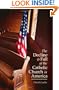 The Decline and Fall of the Catholic Church in America
