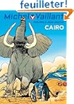 Michel Vaillant, Tome 63 : Cairo