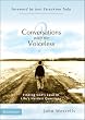 Conversations with the Voiceless: Finding God's Love in Life's Hardest Questions