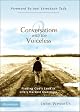 Conversations with the Voiceless: Finding God's Love in Life's Hardest Questions