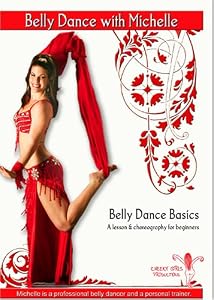 Belly Dance Basics: A Complete Lesson with Choreography for Beginners
