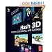 Flash 3D: Animation, Interactivity, and Games