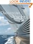 Outrageous Yachts