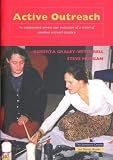Active Outreach: An Independent Service User Evaluation of a Model of Assertive Outreach Practice