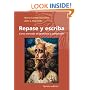 Repase y escriba: Curso avanzado de gram�tica y composici�n (Quinta Edicion) (Spanish and English Edition)