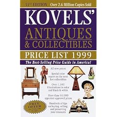 Kovels' Antiques & Collectibles Price List 1999 : The Best Selling Price Guide in America