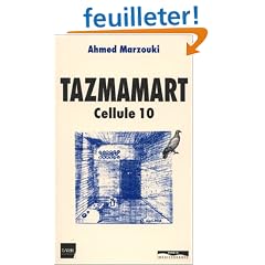 Tazmamart : Cellule 10