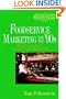 Foodservice Marketing for the '90s: How to Become the #1 Restaurant in Your Neighborhood