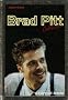 Brad Pitt : Hollywood Rebelle