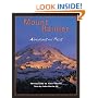 Mt. Rainier: Adventures and Views
