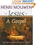 Jesus: A Gospel