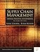 Supply Chain Management: Strategy, Planning, and Operations, Second Edition