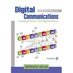 Digital Communications: Fundamentals and Applications (Prentice Hall Communications Engineering and Emerging Techno)